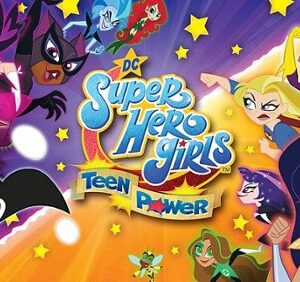 DC Super Hero Girls: Teen Power - Nintendo Switch, Nintendo Switch – OLED Model, Nintendo Switch Lite [Digital]